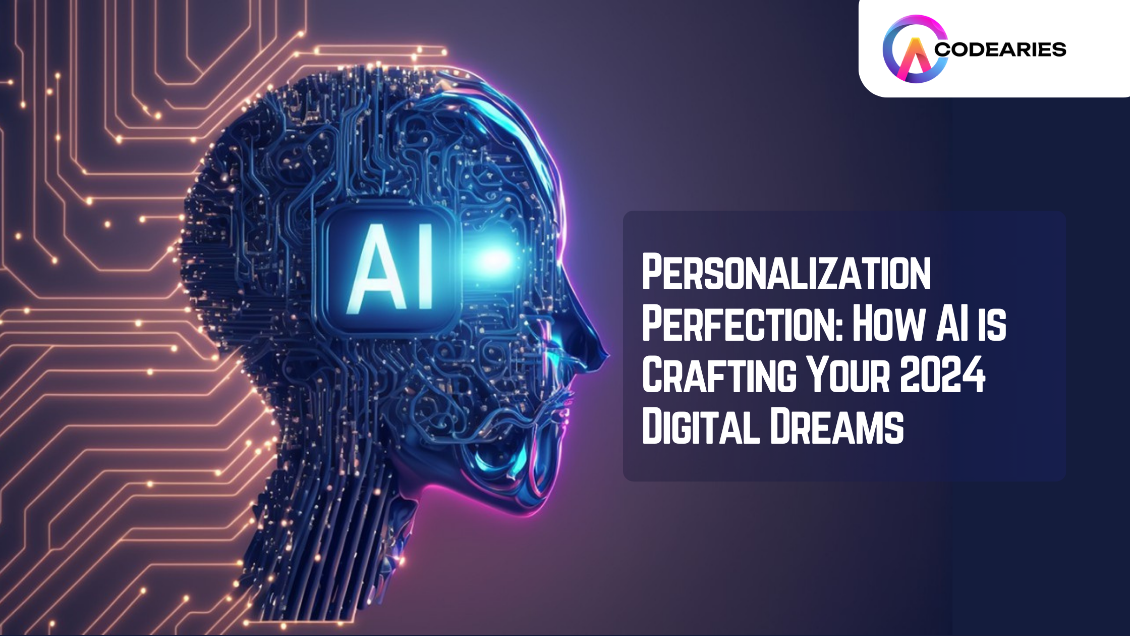 Personalization Perfection How AI is Crafting Your 2024 Digital Dreams