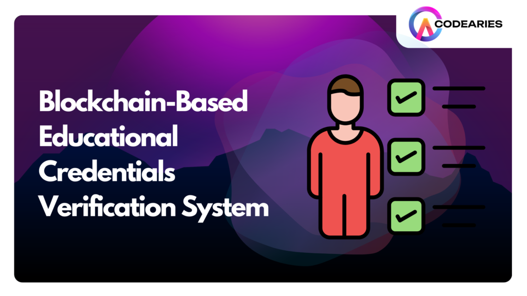 Educational Credentials Verification systems