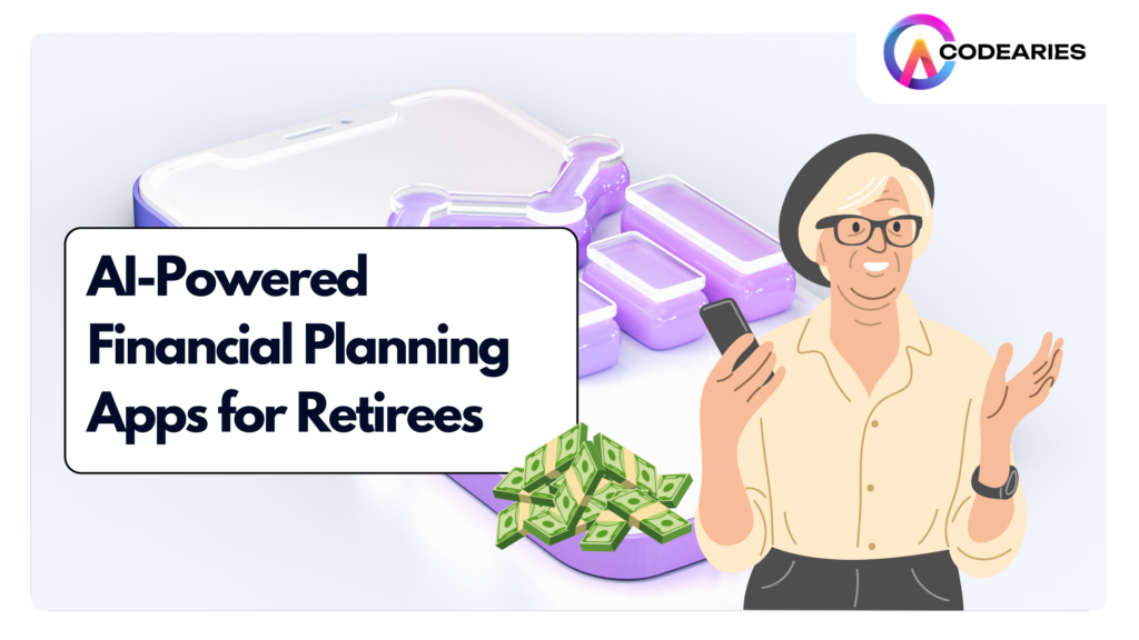 AI-Powered_Financial_Planning_Apps_for_Retirees