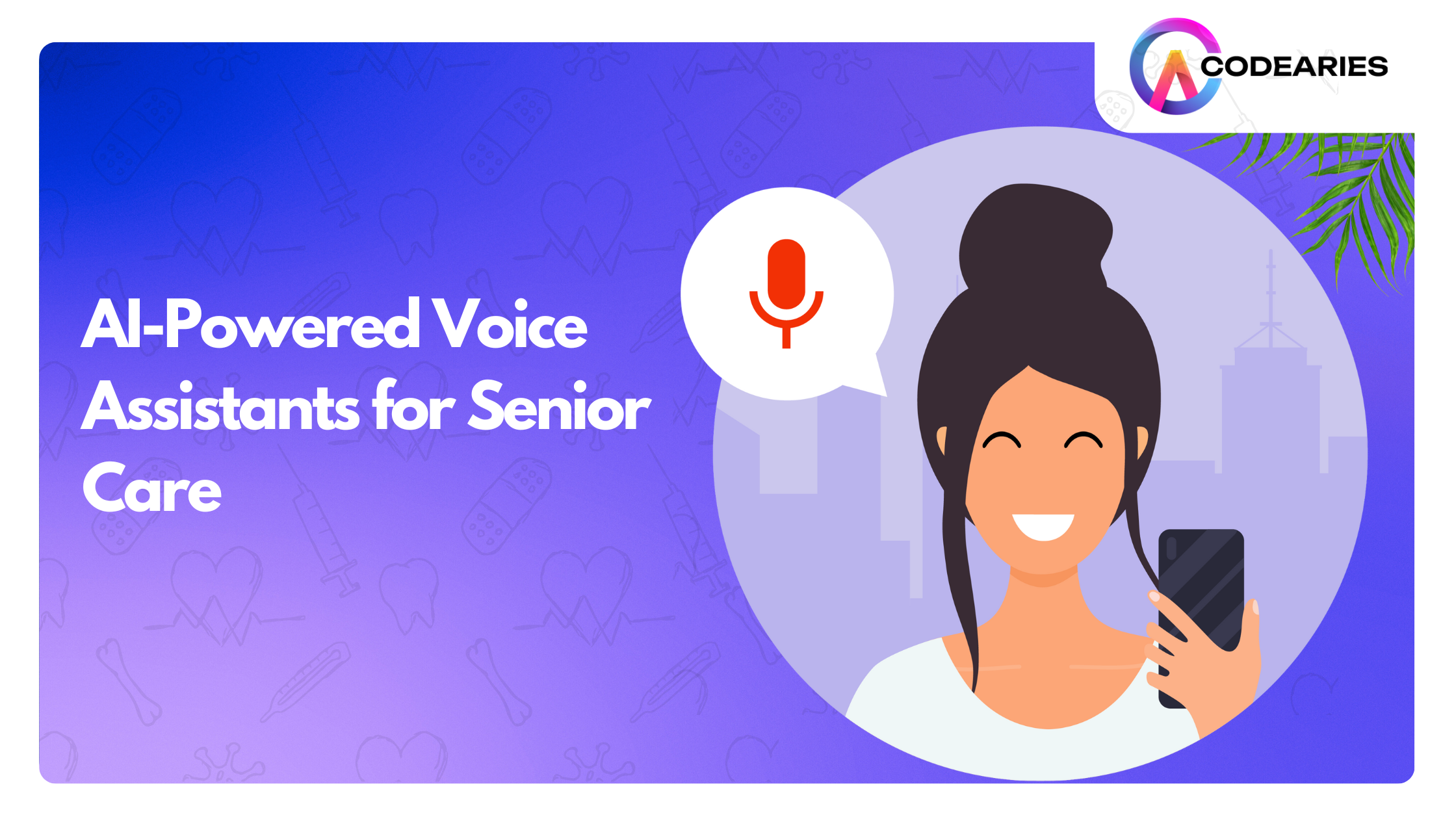 AI-Powered Voice Assistants for Senior Care