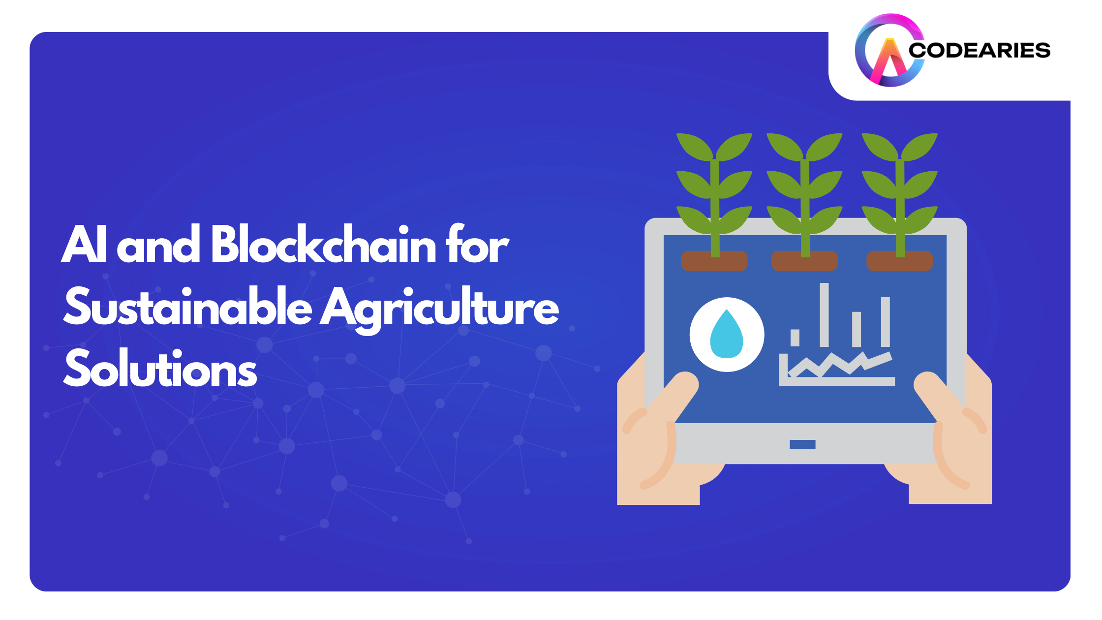 AI and Blockchain for Sustainable Agriculture Solutions