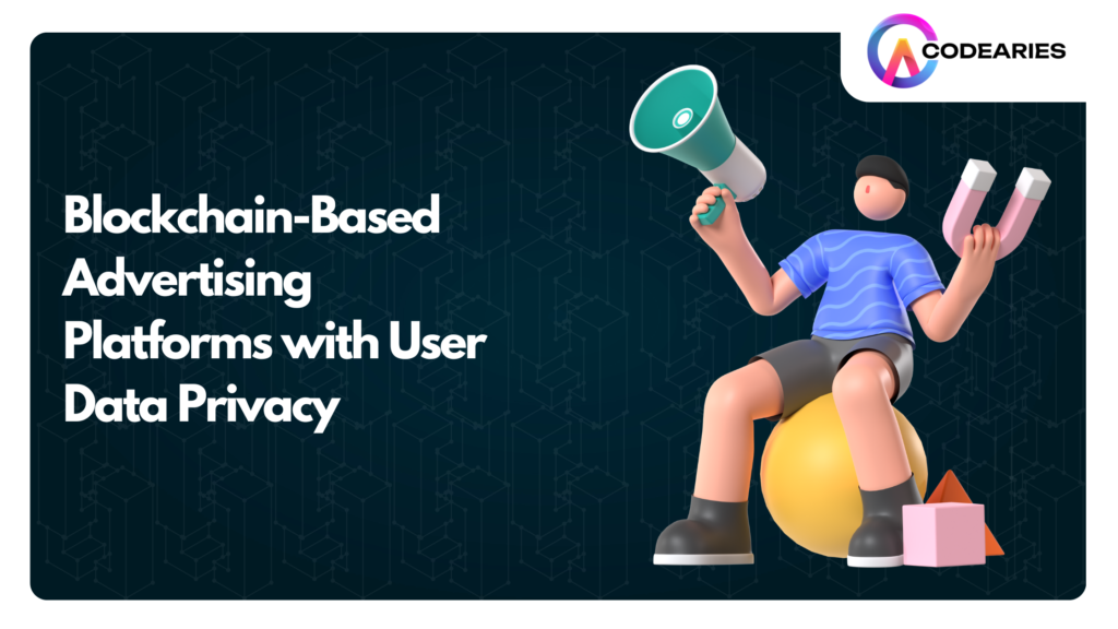 Blockchain-Based_Advertising_Platforms_with_User_Data_Privacy