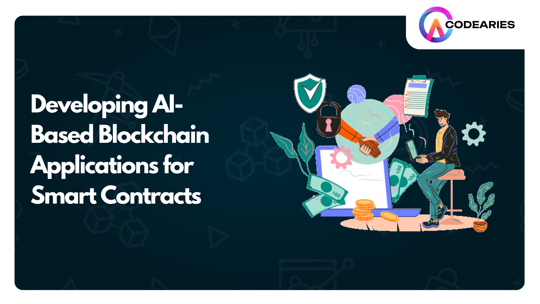 Developing AI-Based Blockchain Applications for Smart Contracts