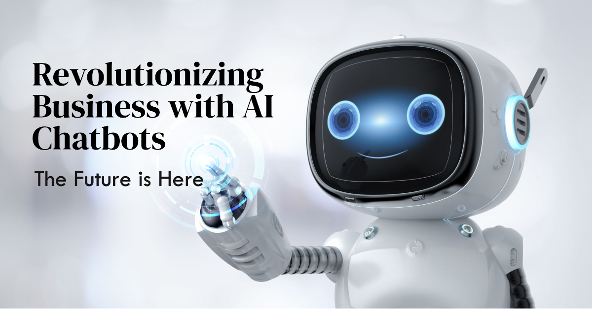 The Rise of AI-Powered Chatbots: Essential Business Tools