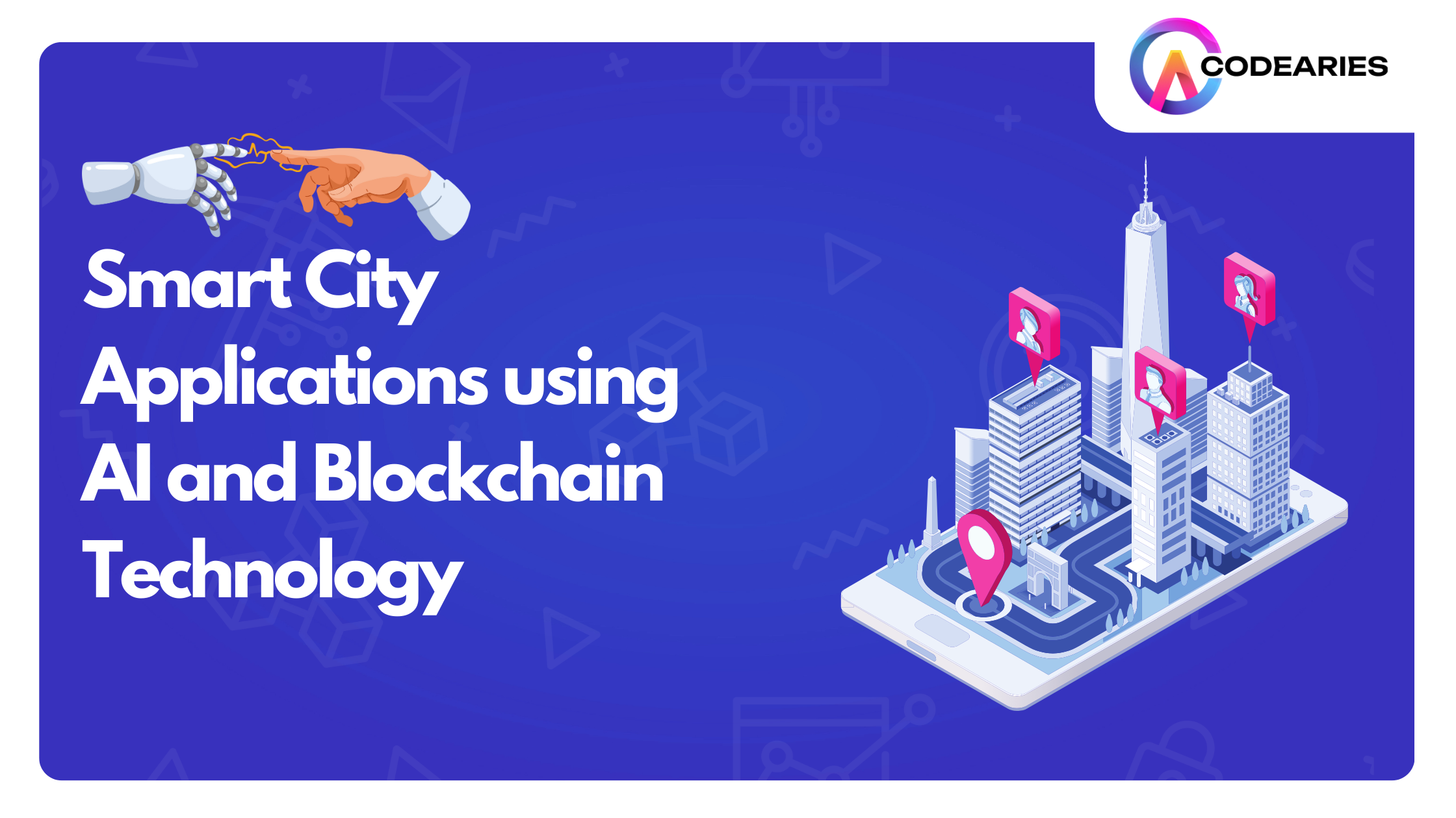 Smart City Applications using AI and Blockchain Technology