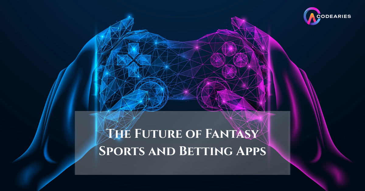 The Future of Fantasy Sports and Betting Apps